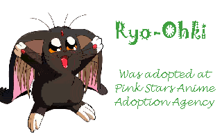 Ryo-ohki was adopted at Pink Stars Anime Adoption Agency