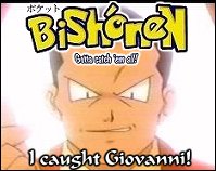 I caught Giovanni!
