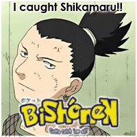 I caught Shikamaru!