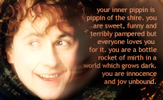 You are Pippin of the Shire