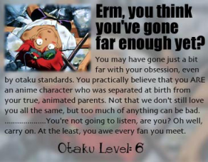 Otaku Level 6